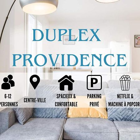 Duplex Providence - Ideal Groupe - Confort - Parking Prive Troyes Luaran gambar